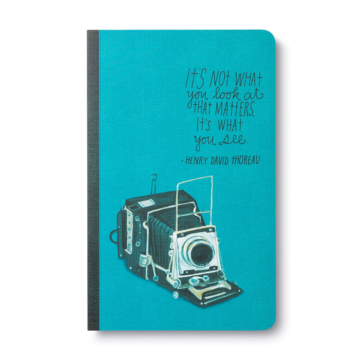 &quot;It&#39;s Not What You Look At That Matters, It&#39;s What You See&quot; — Henry David Thoreau Write Now Softcover Journal