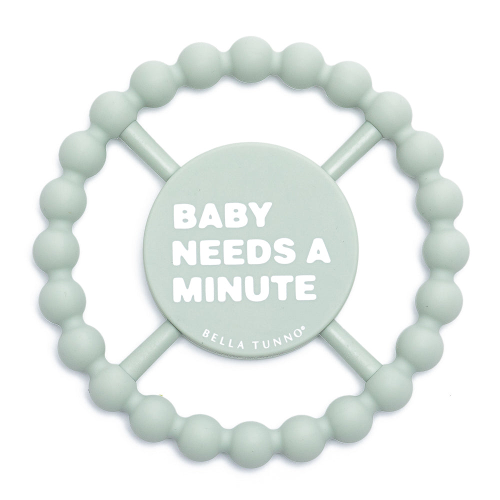 Baby Needs A Minute Happy Teether