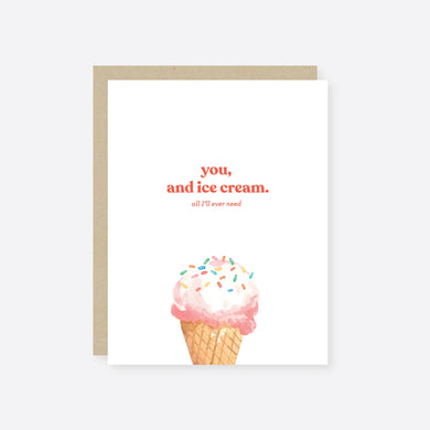 You And Ice Cream Greeting Card