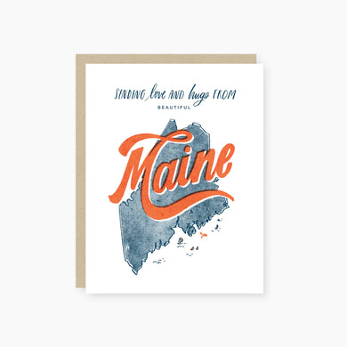 Love and Hugs From Maine Greeting Card