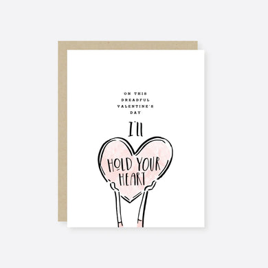 I'll Hold Your Heart Valentine's Day Greeting Card