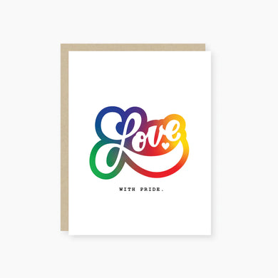 Love With Pride Greeting Card