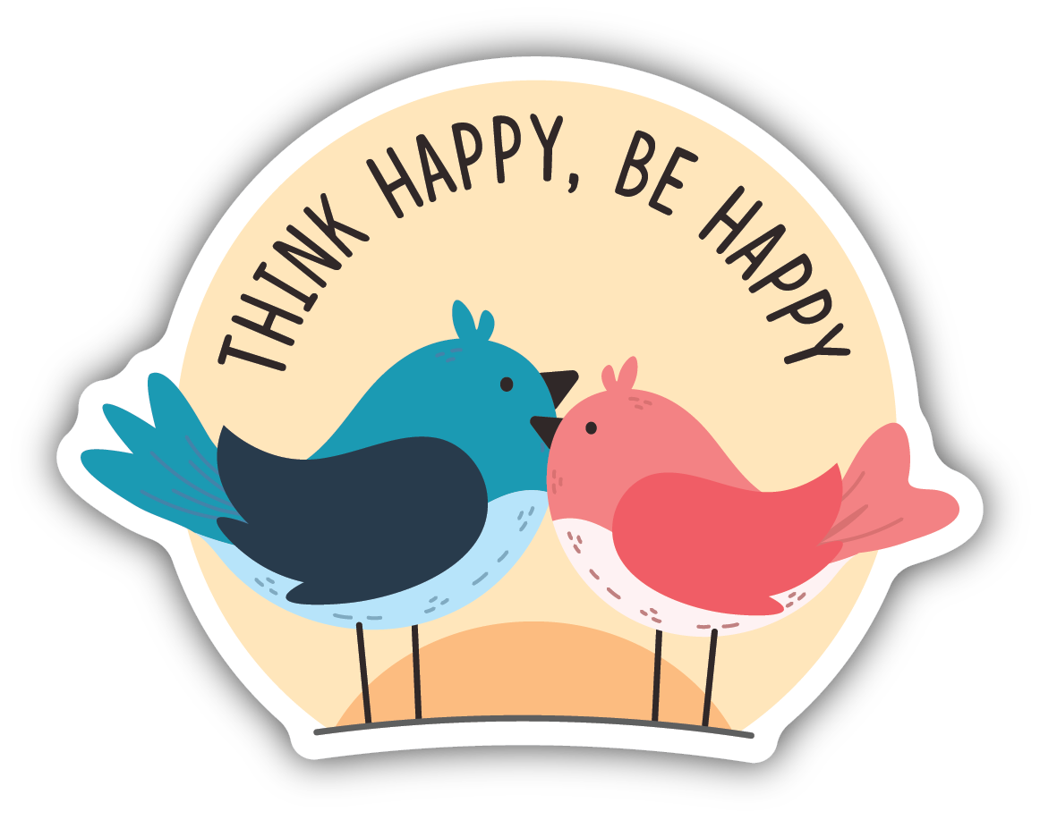Think Happy Be Happy Lovebirds Sticker
