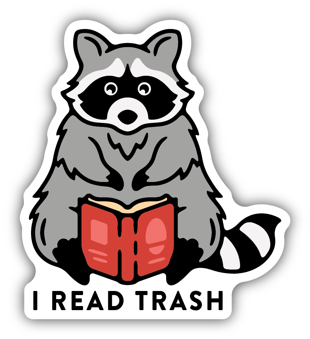 I Read Trash Vinyl Sticker