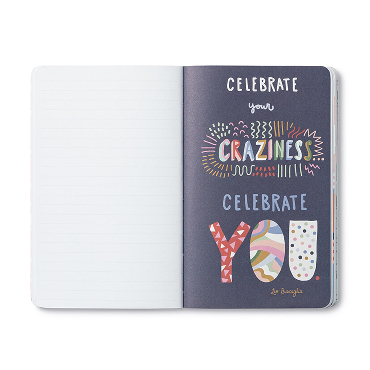 You Are Weird, Unique, And Wildly Perfect Write Now Softcover Journal