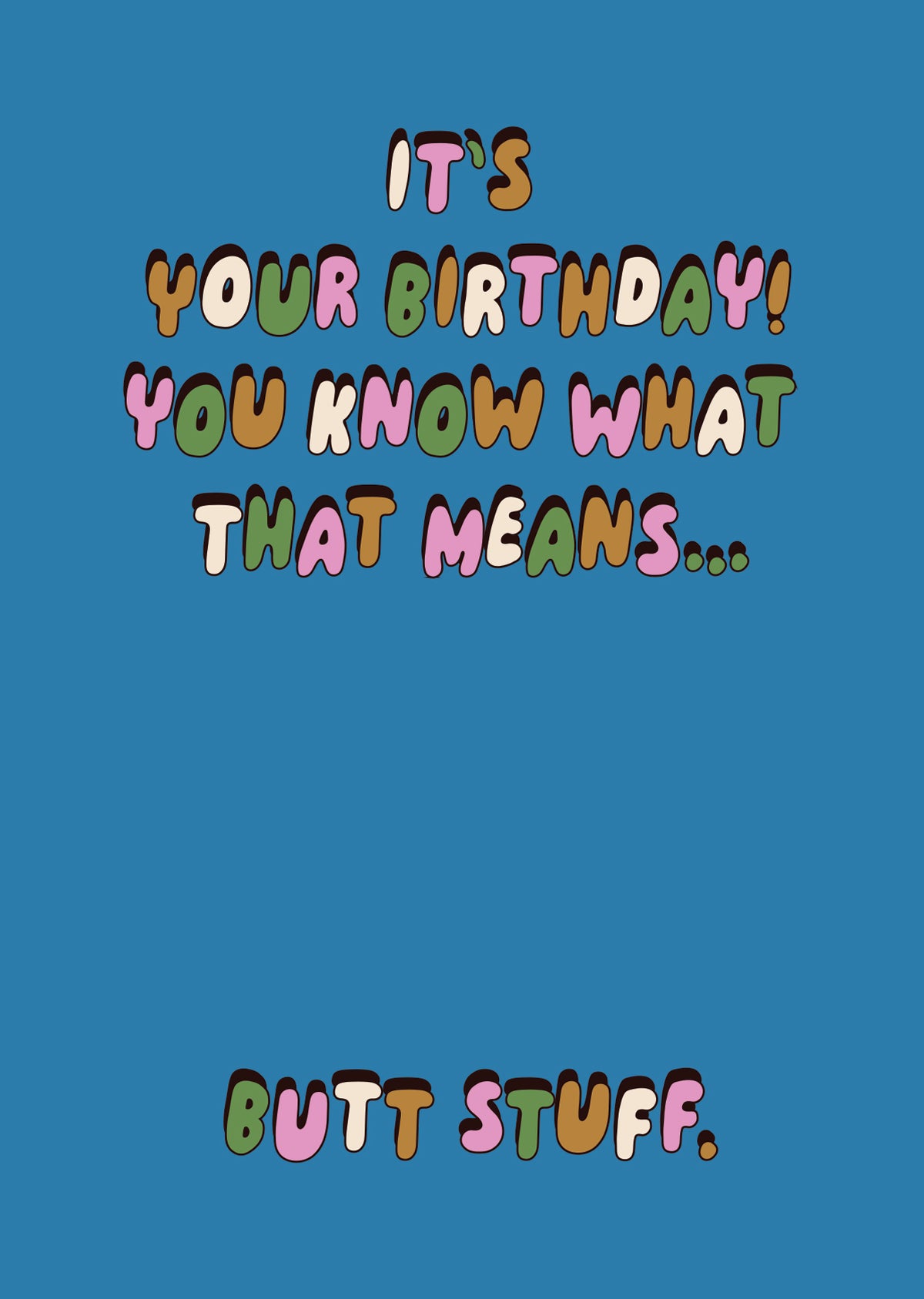 Butt Stuff Greeting Card