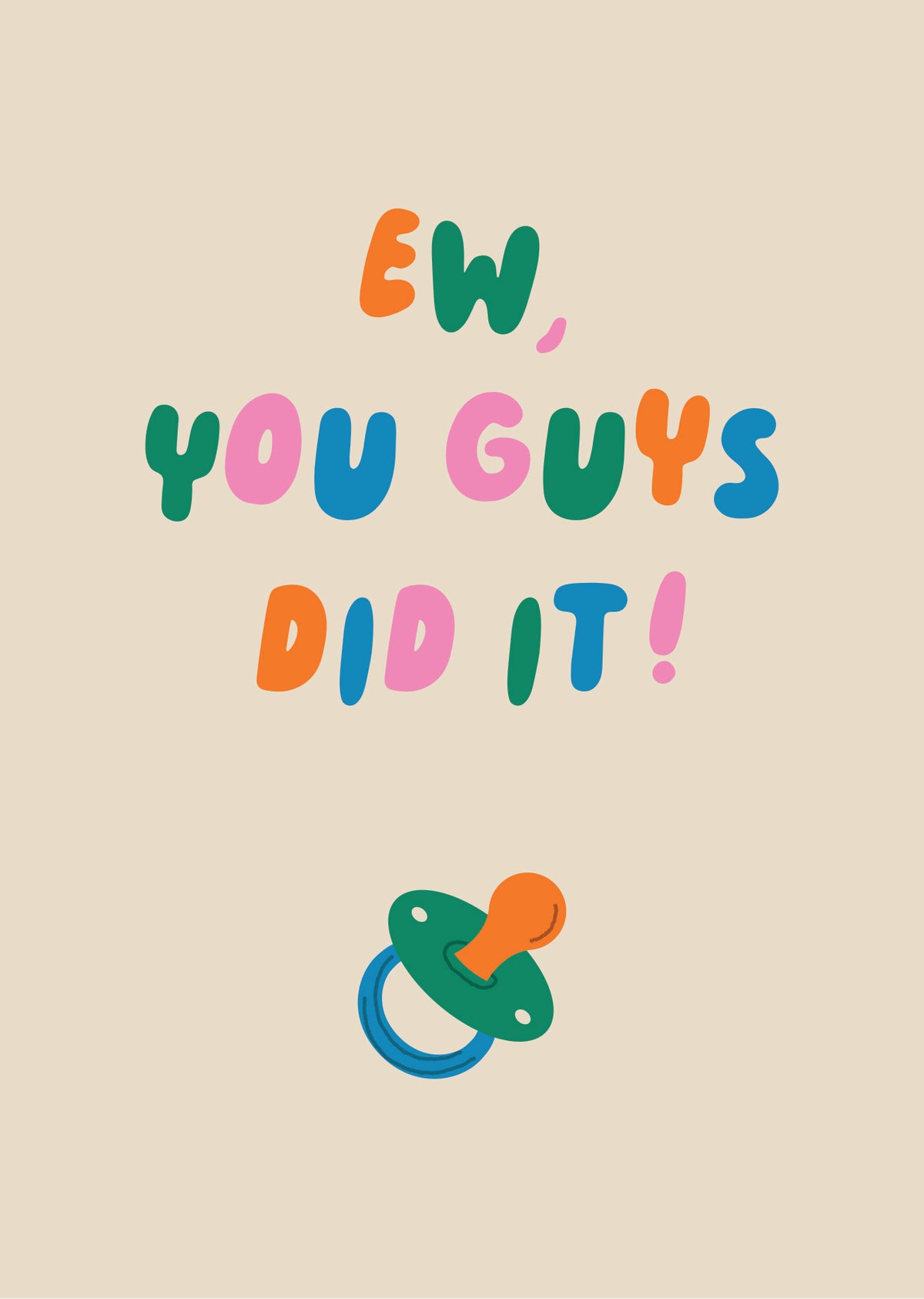 Did It Greeting Card