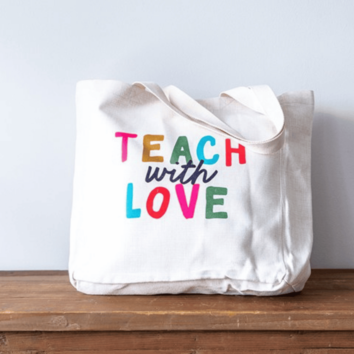 Teach With Love Tote Bag