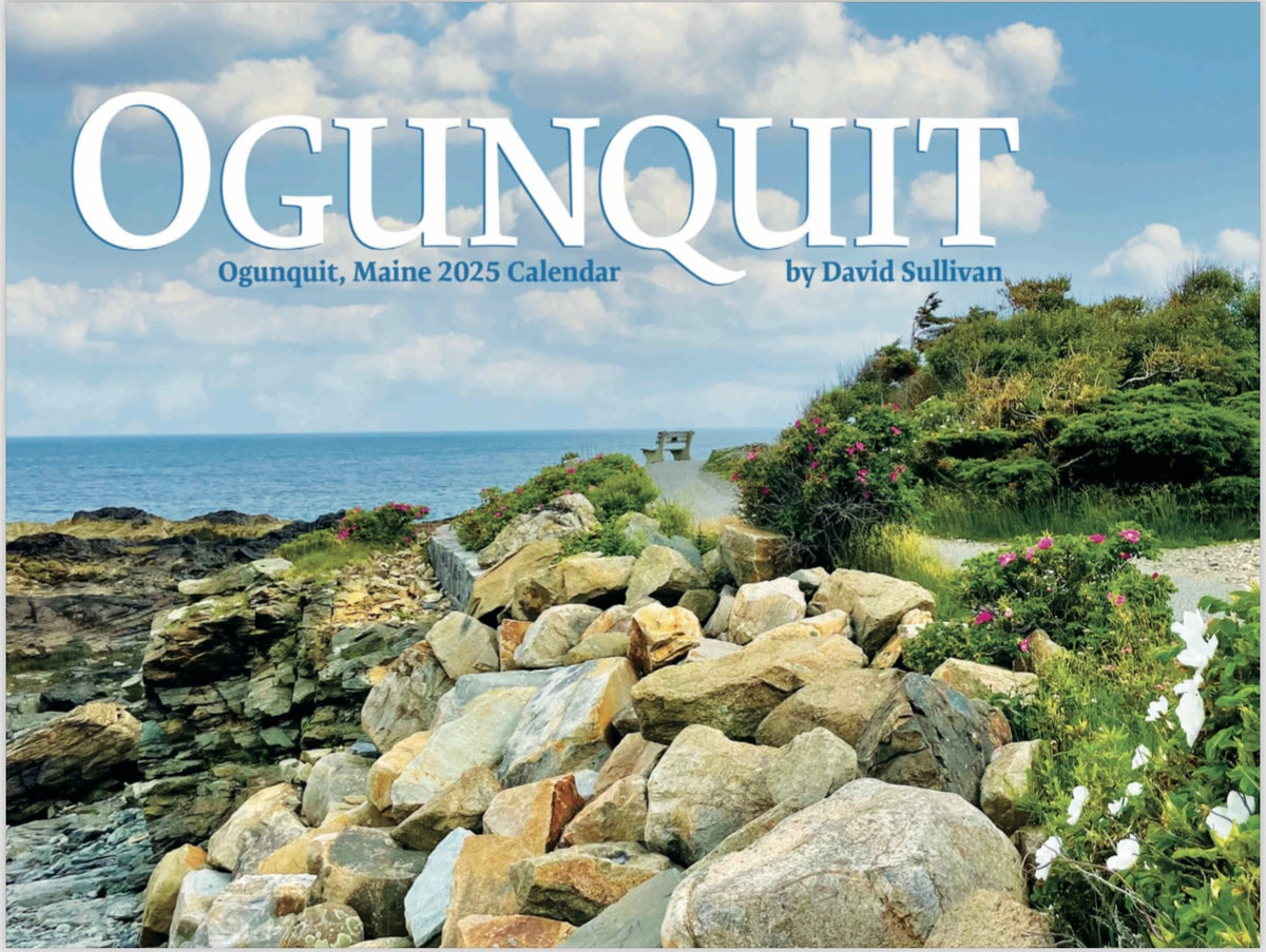 2025 Ogunquit Calendar by David Sullivan