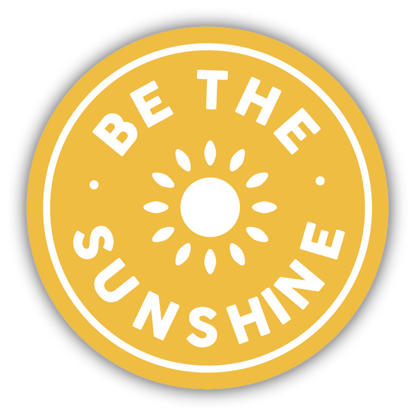 Be The Sunshine Sticker - Spoiled Rotten