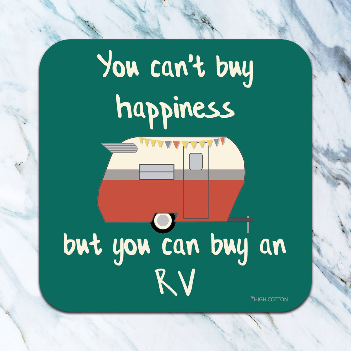 You Can&#39;t Buy Happiness Coaster