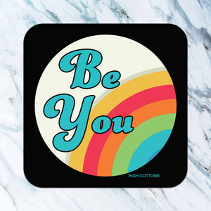 Be You Rainbow Coaster